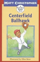 Centerfield Ballhawk (Peach Street – Paperback, by Christopher Matt – Very Good