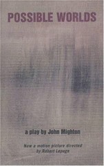Possible Worlds by Mighton, John