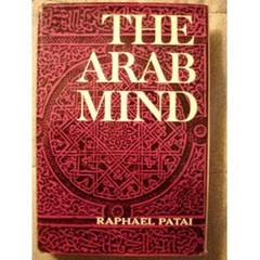 The Arab Mind Hardcover Raphael Patai