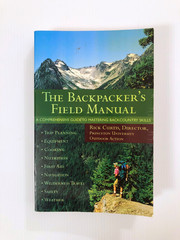 Backpacker’s Field Manual Rick Curtis Backcountry Camping Hiking Survival Guide