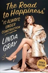 The Road to Happiness Is Always Under Construction Signed Edition – GOOD