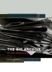 Sven Spieker The Big Archive (Paperback) (UK IMPORT)