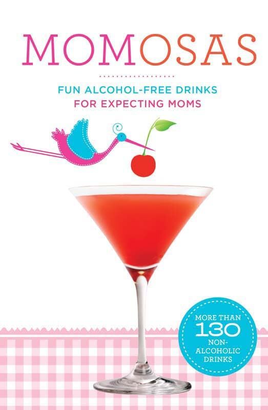 Momosas: Fun Alcohol-Free Drinks for Expecting Moms – Knorr, Paul – Paperbac…