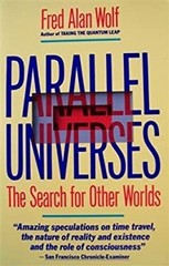 Paralled Universes : The Search for Other Worlds Board Books Fred