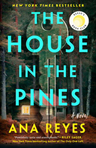 The House in the Pines: A Novel – Paperback By Reyes, Ana – ACCEPTABLE