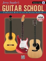 Jerry Snyder’s Guitar School, Method Book 1: A Comprehensive Method for Clas…