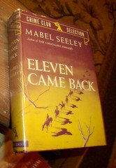 Eleven Came Back, by Mabel Seeley, 1st??, HBDJ, 1943, Mystery Novel