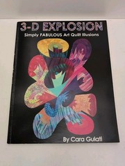 3-D Explosion: Simply Fabulous Art Quilt Illusions Cara Gulati Book FREE SHIP!