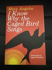 I Know Why the Caged Bird Sings by Maya Angelou (2002, Hardcover)