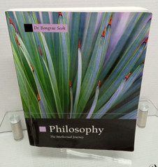 Philosophy The Intellectual Journey By Dr. Bongrae Seok