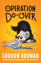 Operation Do-Over – Hardcover By Korman, Gordon – GOOD