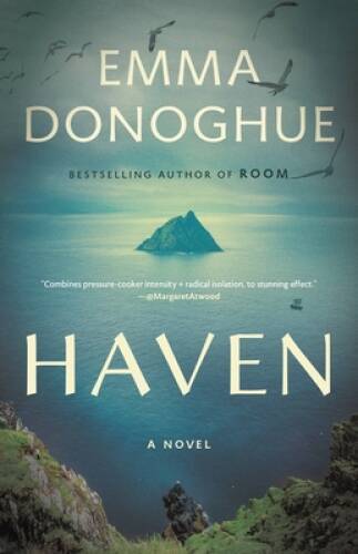 Haven – Hardcover By Donoghue, Emma – VERY GOOD
