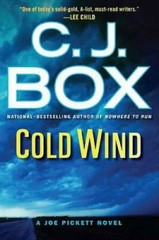 Cold Wind (A Joe Pickett Novel) – Hardcover By Box, C. J. – GOOD