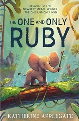 THE ONE & ONLY SERIES BY KATHERINE APPLEGATE IVAN, BOB, RUBY & FAMILY 4 Books PB