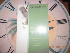 The Messies Manual: A Complete Guide – Paperback, by Felton Sandra – Very Good