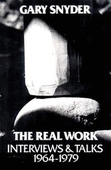 The Real Work: Interviews and Talks, 1964-79