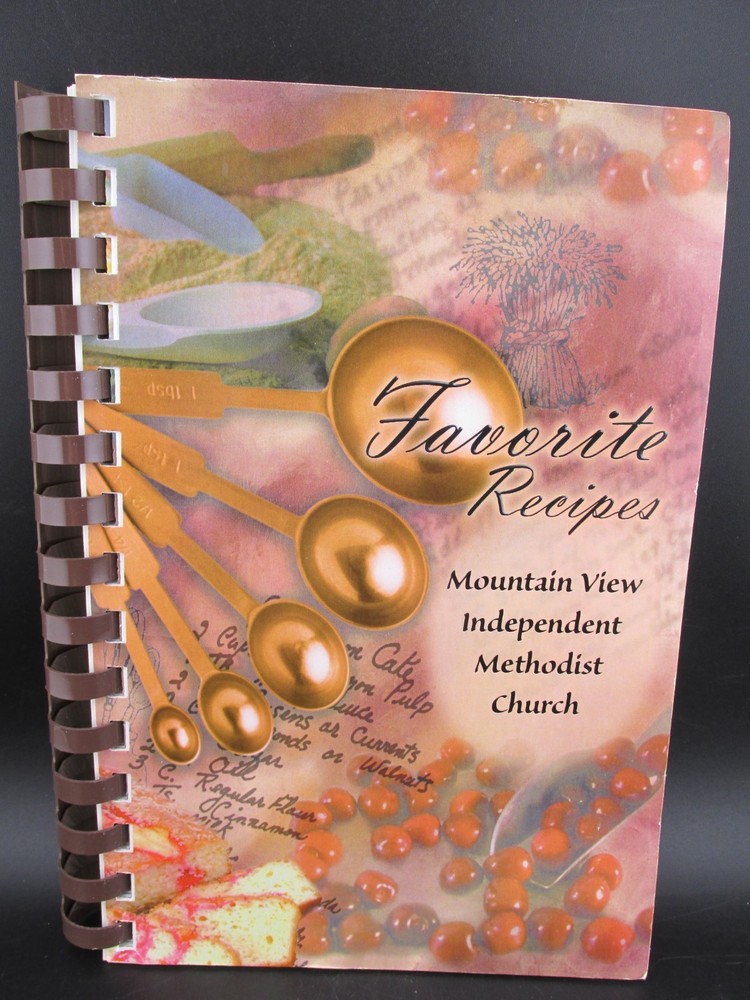 Cookbook Mountain View Independent Methodist Church Asheboro NC 2010 Vintage