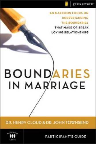 Boundaries in Marriage Participant’s Guide – Paperback – VERY GOOD