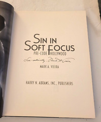 Sin in Soft Focus: Pre-Code Hollywood Hardback HC Book Signed MARK A. VIEIRA