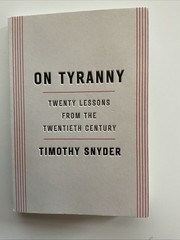 On Tyranny Graphic Edition: Twenty Lessons from the Twentieth Century
