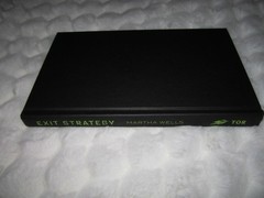 Exit Strategy : The Murderbot Diaries by Martha Wells (2018, Hardcover)