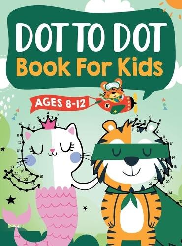 Jennifer L Trace Connect Kap Books Dot to Dot Book for K (Hardback) (UK IMPORT)