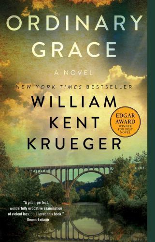 Ordinary Grace : A Novel by William Kent Krueger (2014, Trade Paperback)