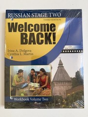 Welcome Back! Russian Stage Two, Workbook Volume Two- Irina A. Dolgova, C Martin