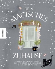 Dein magisches Zuhause ~ Jo Cauldrick ~ 9783957288288