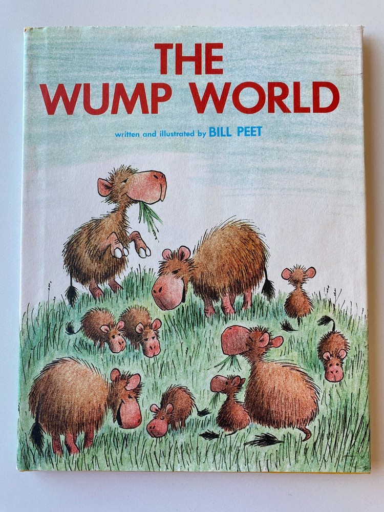 WUMP WORLD~Bill Peet Signed~1970 HCDJ~Writer Animator for Walt Disney~STRYBORDS