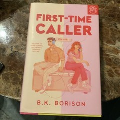 First-Time Caller by B.K. Borison (2025, Hardcover, Book of the Month, BOTM)