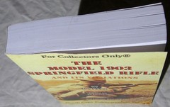 The Model 1903 Springfield Rifle and Its Variations by Joe Poyer softcover book