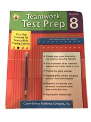 Teamwork Test Prep Ser.: Teamwork Test Prep Grade 8 Reading