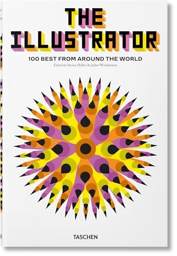The Illustrator. 100 Best from around the World (Multilingual Ed