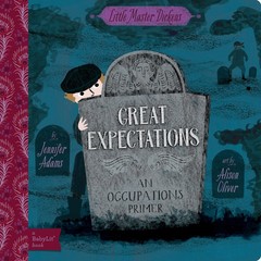 Jennifer Adams Alison Oliver Great Expectations (Board Book)