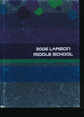 Troy MI Larson Junior High School yearbook 2006 Michigan Grades 8-6