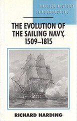 The Evolution of the Sailing Navy, 1509-1815 (British History in