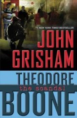 Theodore Boone: The Scandal – Paperback By Grisham, John – VERY GOOD