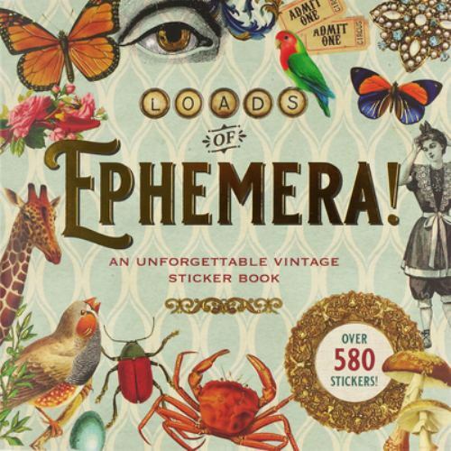 Loads of Ephemera Sticker Book Over 580 Stickers
