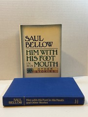 ✍️ Saul Bellow SIGNED 1st Ed “Him With His Foot in His Mouth” + Kroch’s Bookmark