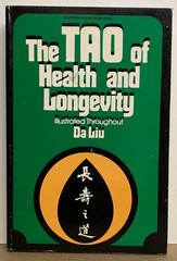The Tao of Health and Longevity by Da Liu (1987, Schocken Books TRPB)