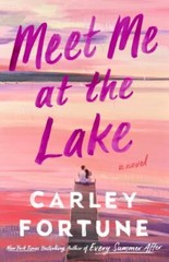 Meet Me at the Lake – 0593438558, paperback, Carley Fortune