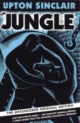 The Jungle: The Uncensored Original Edition by Sinclair, Upton