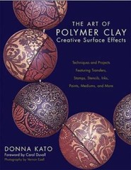 The Art of Polymer Clay Creative Surface Effects: Techniques and Projects – GOOD