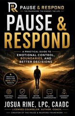 PAUSE & RESPOND Book + Workbook Bundle Emotional Intelligence & Anger Management