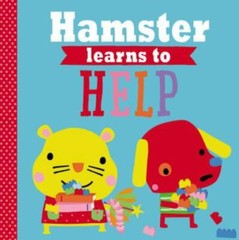 Playdate Pals Hamster Learns to – 9781785984785, paperback, Make Believe Ideas L