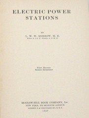 Electric Power Stations – L. W. W. Morrow – 1927