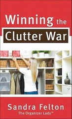 Winning the Clutter War – 0800788095, Sandra Felton, paperback