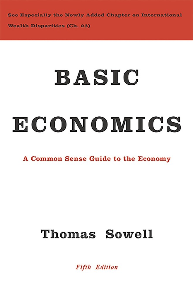 Basic Economics: A Common Sense Guide to the Economy – hardcover Sowell, Tho…