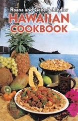 Hawaiian Cookbook – Paperback By Schindler, Roana and Gene – ACCEPTABLE